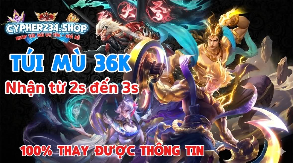 Túi Mù 36k nhận từ 2S tới 3S